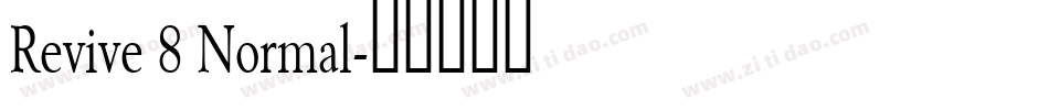 Revive 8 Normal字体转换